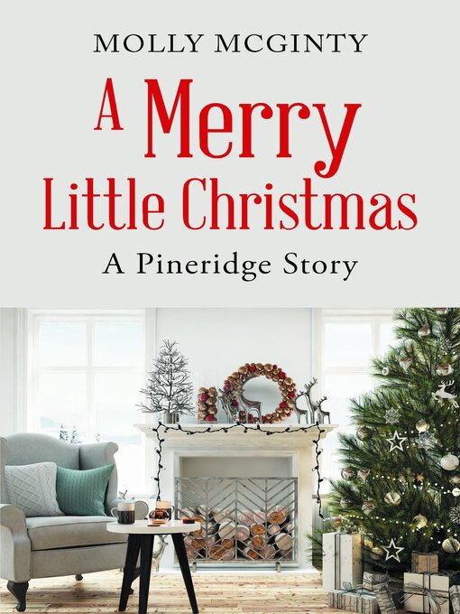 Title details for A Merry Little Christmas by Molly McGinty - Available